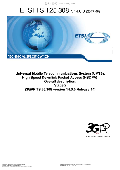 ETSI TS 125 308-2017  Universal Mobile Telecommunications System (Umts); High Speed Downlink Packet Access (Hsdpa); Overall Description; Stage 2 (V14.0.0; 3Gpp Ts 25.308 Version 14.0.0 Release 14)
