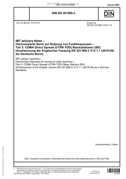 DIN EN 301908-3-2020  IMT cellular networks？– Harmonised Standard for access to radio spectrum？– Part？3: CDMA Direct Spread (UTRA FDD) Base Stations？(BS) (Endorsement of the English version EN？301 908-3 V13.1.1