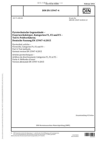 DIN EN 15947-4-2016   Pyrotechnic articles - Fireworks, Categories F1, F2 and F3 - Part 4: Test methods