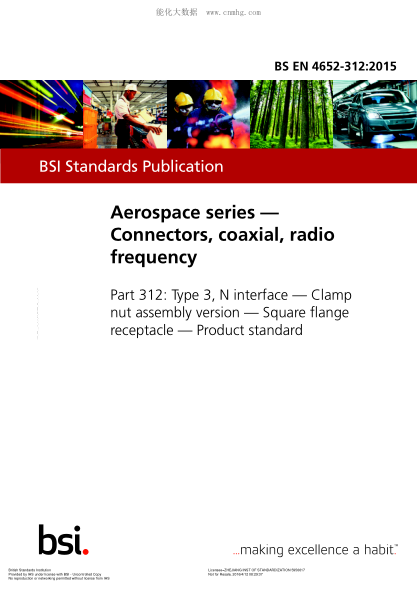 BS EN 4652-312-2015 航空航天系列 同軸射頻連接器 3型 N界面 夾緊螺母組件版本 方形凸緣插座 產(chǎn)品標(biāo)準(zhǔn) Aerospace series. Connectors, coaxial, radio frequency. Type 3, N interface. Clamp nut assembly version. Square flange receptacle. Product standard