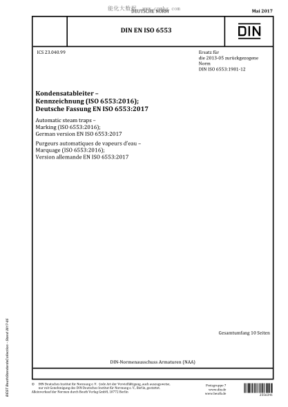 DIN EN ISO 6553-2017 自動(dòng)蒸汽疏水閥 標(biāo)志 Automatic steam traps - Marking (ISO 6553:2016); German version EN ISO 6553:2017