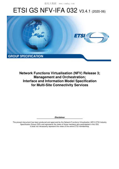 ETSI GS NFV-IFA 032-2020  Network Functions Virtualisation (Nfv) Release 3; Management And Orchestration; Interface And Information Model Specification For Multi-Site Connectivity Services