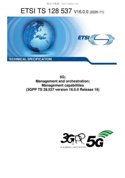 ETSI TS 128 537-2020  5G; Management And Orchestration; Management Capabilities (3Gpp Ts 28.537 Version 16.0.0 Release 16)