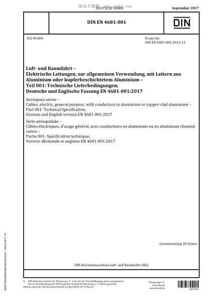 DIN EN 4681-001-2017  Aerospace series - Cables, electric, general purpose, with conductors in aluminium or copper-clad aluminium - Part 001: Technical Specification; German and English version EN 4681-001:2017