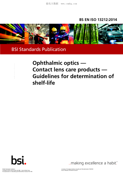 BS EN ISO 13212-2014 眼科光學 接觸鏡保護產品 儲存壽命的測定指南 Ophthalmic optics. Contact lens care products. Guidelines for determination of shelf-life