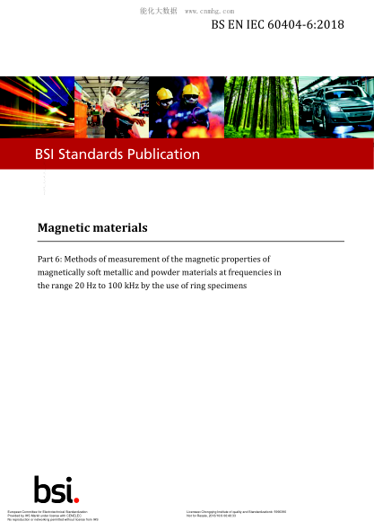 EN IEC 60404-6-2018Magnetic materials - Part 6: Methods of measurement of the magnetic properties of magnetically soft metallic and powder materials at frequencies in the range 20 Hz to 100 kHz by the use of ring specimens