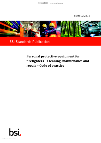 BS 8617-2019   Personal protective equipment for firefighters. Cleaning, maintenance and repair. Code of practice