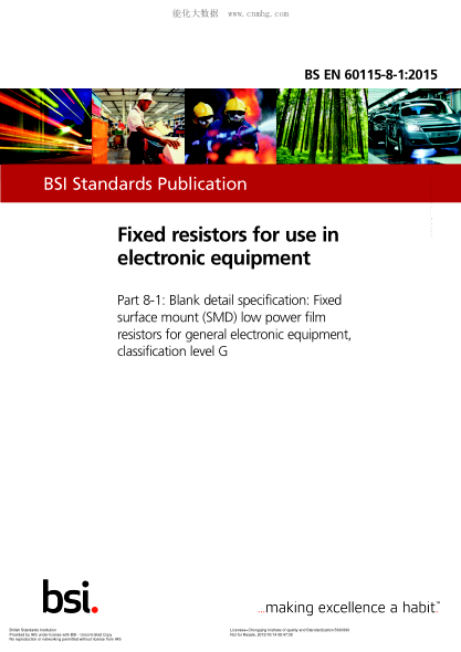 BS EN 60115-8-1-2015 電子設(shè)備用固定電阻器 空白詳細(xì)規(guī)范:一般電子設(shè)備用固定表面貼裝(SMD)低功率薄膜電阻器 G級(jí)分類(lèi) Fixed resistors for use in electronic equipment. Blank detail specification: Fixed surface mount (SMD) low power film resistors for general electronic equipment, classification level G