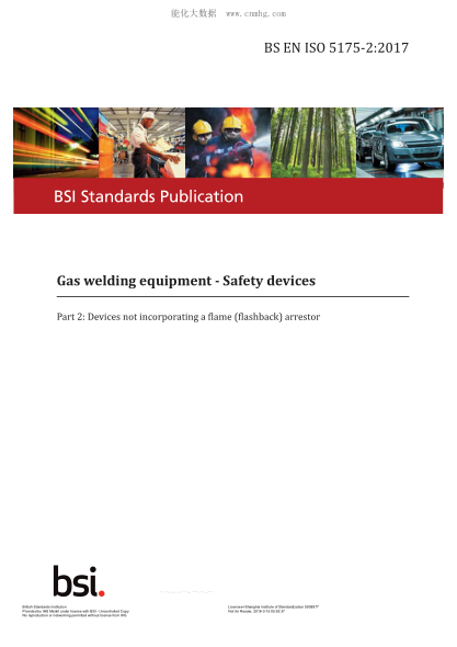 BS EN ISO 5175-2-2017   Gas Welding Equipment. Safety Devices. Devices Not Incorporating A Flame (Flashback) Arrestor