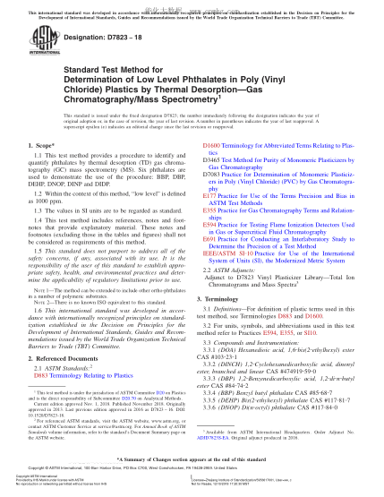 ASTM D7823-2018  Standard Test Method for Determination of Low Level Phthalates in Poly (Vinyl Chloride) Plastics by Thermal Desorption—Gas Chromatography/Mass Spectrometry