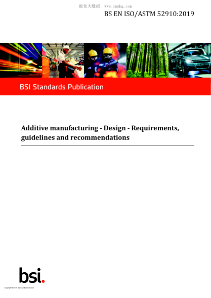 BS EN ISO/ASTM 52910-2019   Additive manufacturing. Design. Requirements, guidelines and recommendations