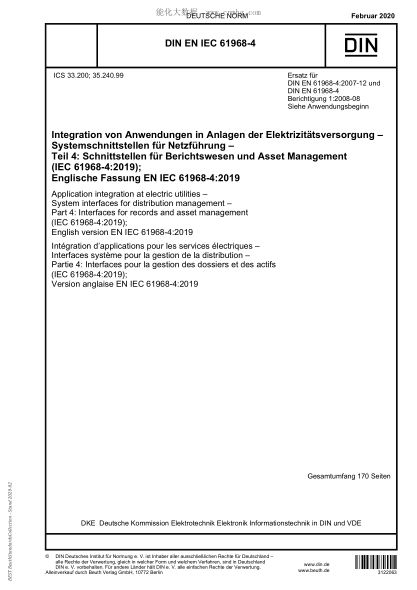 DIN EN IEC 61968-4-2020  Application integration at electric utilities？– System interfaces for distribution management？– Part？4: Interfaces for records and asset management