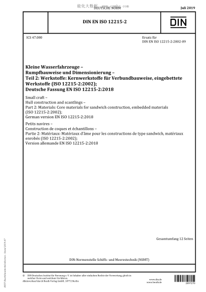 DIN EN ISO 12215-2-2019  Small craft - Hull construction and scantlings - Part 2: Materials: Core materials for sandwich construction, embedded materials