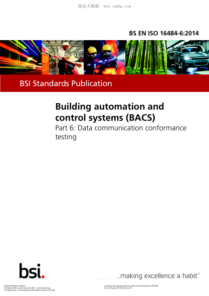 BS EN ISO 16484-6-2014 建筑自動化和控制系統(tǒng)(BACS) 第6部分:數(shù)據(jù)通信一致性試驗(yàn) Building automation and control systems (BACS). Data communication conformance testing