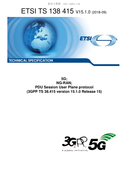 ETSI TS 138 415/2-2018  5G; NG-RAN; PDU Session User Plane protocol (3GPP TS 38.415 version 15.1.0 Release 15)