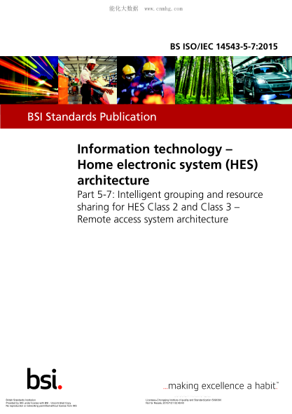 BS ISO/IEC 14543-5-7-2015 信息技術(shù) 家用電子系統(tǒng)(HES)體系結(jié)構(gòu) 第5-7部分:2類和3類家用電子系統(tǒng)的資源共享協(xié)同服務(wù) 遠(yuǎn)程訪問系統(tǒng)體系結(jié)構(gòu) Information technology. Home electronic system (HES) architecture. Intelligent grouping and resource sharing for HES Class 2 and Class 3. Remote access system architectu