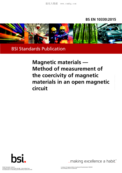 BS EN 10330-2015 磁性材料 開口磁路中磁性材料矯頑力的測量方法 Magnetic materials. Method of measurement of the coercivity of magnetic materials in an open magnetic circuit