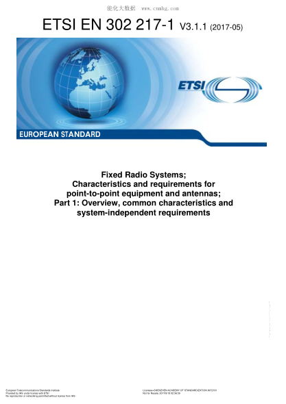ETSI EN 302 217-1-2017  Fixed Radio Systems; Characteristics And Requirements For Point-To-Point Equipment And Antennas; Part 1: Overview, Common Characteristics And System-Independent Requirements (V3.1.1)