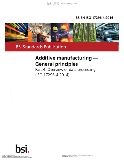 BS EN ISO 17296-4-2016   Additive manufacturing. General principles. Overview of data processing