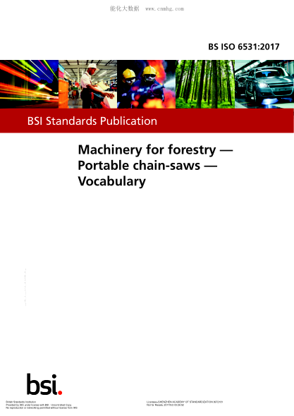 BS ISO 6531-2017 林業(yè)機(jī)械 便攜式鏈鋸 詞匯 Machinery for forestry. Portable chain-saws. Vocabulary
