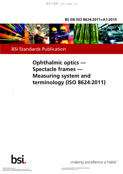 BS EN ISO 8624-2011+A1-2015 光學(xué)和光學(xué)儀器 眼科光學(xué) 眼鏡架測量裝置 Ophthalmic optics. Spectacle frames. Measuring system and terminology