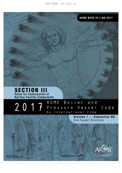 ASME BPVC-III-1 NG-2017  Section III Division 1 - Subsection Ng Core Support Structures - Rules For Construction Of Nuclear Facility Components