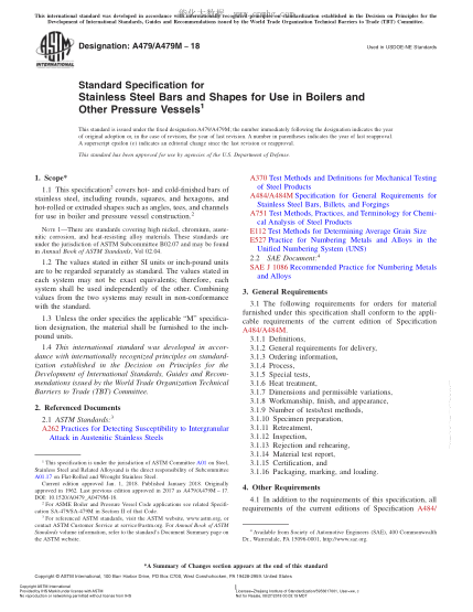 ASTM A479/A479M-2018 鍋爐及其它壓力容器用不銹鋼棒材和型材的規(guī)格 Standard Specification for Stainless Steel Bars and Shapes for Use in Boilers and Other Pressure Vessels