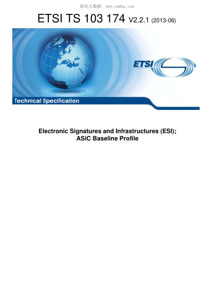 ETSI TS 103 174-2013  Electronic Signatures And Infrastructures (Esi); Asic Baseline Profile (V2.2.1)