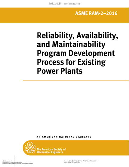 ASME RAM-2-2016 現(xiàn)有發(fā)電廠的可靠性，有效性和可維護(hù)性程序開發(fā)流程 Reliability, Availability, And Maintainability Program Development Process For Existing Power Plants