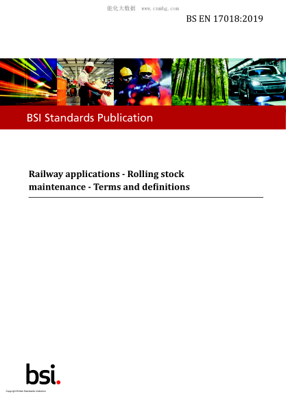 BS EN 17018-2019   Railway applications. Rolling stock maintenance. Terms and definitions