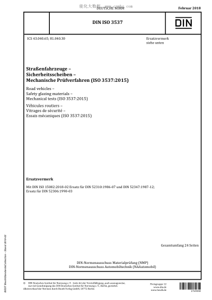 DIN ISO 3537-2018  Road vehicles - Safety glazing materials - Mechanical tests (ISO 3537:2015)