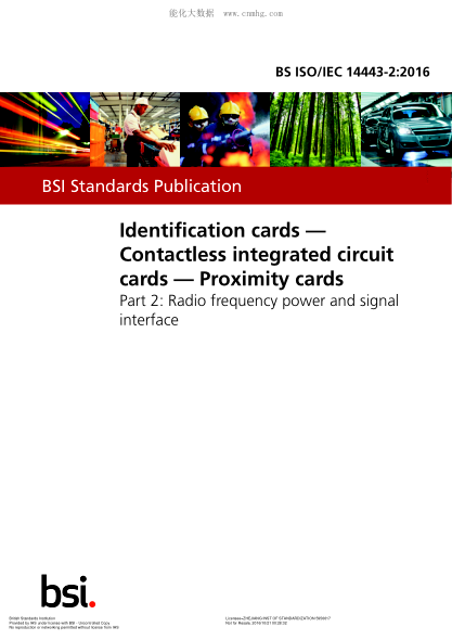 BS ISO/IEC 14443-2-2016 身份證非接觸式集成電路卡 接近卡射頻功率和信號接口 Identification cards. Contactless integrated circuit cards. Proximity cards. Radio frequency power and signal interface