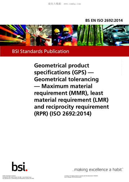 BS EN ISO 2692-2014 產(chǎn)品幾何量技術(shù)規(guī)范(GPS) 幾何公差 最大實(shí)體要求(MMR)、最小實(shí)體要求(LMR)和可逆要求(RPR) Geometrical product specifications (GPS). Geometrical tolerancing. Maximum material requirement (MMR), least material requirement (LMR) and reciprocity requirement (RPR)