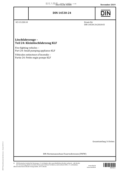 DIN 14530-24-2019  Fire-fighting vehicles &ndash; Part 24: Small pumping appliance KLF