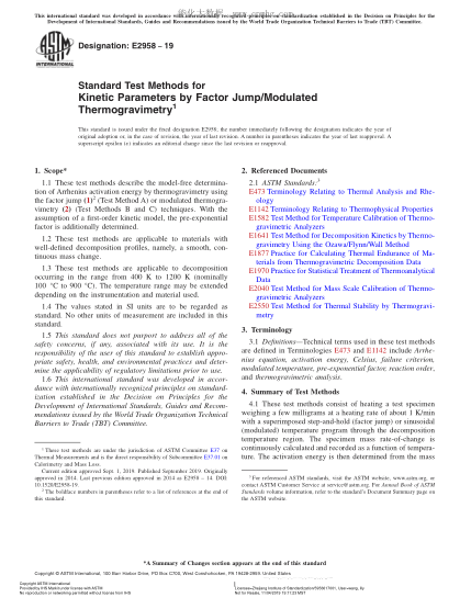 ASTM E2958-2019 用因子躍遷/調(diào)制熱重量分析法測(cè)定動(dòng)力學(xué)參數(shù)的試驗(yàn)方法 Standard Test Methods for Kinetic Parameters by Factor Jump/Modulated Thermogravimetry