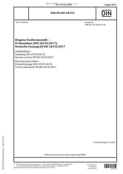 DIN EN ISO 18135-2017  Solid Biofuels - Sampling (ISO 18135:2017); German version EN ISO 18135:2017
