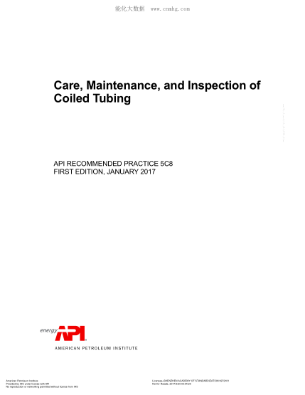 API RP 5C8-2017   Care,Maintenance,And Inspection Of Coiled Tubing(First Edition)