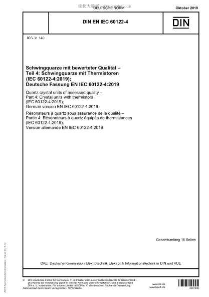 DIN EN IEC 60122-4-2019  Quartz crystal units of assessed quality&nbsp;&ndash; Part&nbsp;4: Crystal units with thermistors