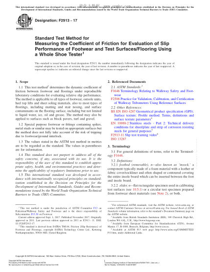ASTM F2913-2017 通過整鞋試驗(yàn)機(jī)測(cè)量評(píng)定鞋類及測(cè)試表面/地面滑移性能用摩擦系數(shù)的試驗(yàn)方法 Standard Test Method for Measuring the Coefficient of Friction for Evaluation of Slip Performance of Footwear and Test Surfaces/Flooring Using a Whole Shoe Tester