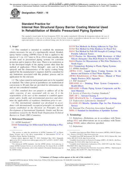 ASTM F2831-2019 金屬壓力管系統(tǒng)修復(fù)用內(nèi)部非結(jié)構(gòu)環(huán)氧隔離涂層材料規(guī)程 Standard Practice for Internal Non Structural Epoxy Barrier Coating Material Used In Rehabilitation of Metallic Pressurized Piping Systems