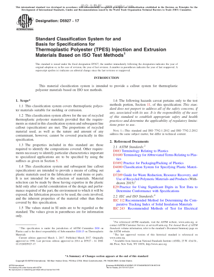 ASTM D5927-2017 基于ISO試驗(yàn)方法的熱塑性聚酯(TPES)注塑料和擠壓料的分類體系及基礎(chǔ) Standard Classification System for andBasis for Specifications for Thermoplastic Polyester (TPES) Injection and Extrusion Materials Based on ISO Test Methods