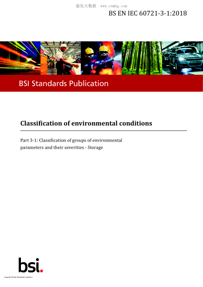 BS EN IEC 60721-3-1-2018   Classification of environmental conditions. Classification of groups of environmental parameters and their severities. Storage