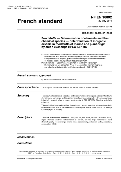 NF V03-172-2016   Foodstuffs - Determination of elements and their chemical species - Determination of inorganic arsenic in foodstuffs of marine and plant origin by anion-exchange HPLC-ICP-MS