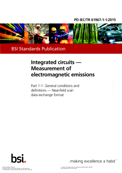 PD IEC/TR 61967-1-1-2015 集成電路  電磁輻射測量  一般條件和定義  近場掃描數(shù)據(jù)交換格式 Integrated circuits. Measurement of electromagnetic emissions. General conditions and definitions. Near-field scan data exchange format