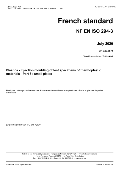 NF T51-294-3-2020  Plastics - Injection moulding of test specimens of thermoplastic materials - Part 3 : small plates