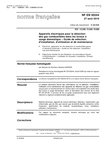 NF EN 50244-2016 家用易燃氣體監(jiān)測用電氣設(shè)備.選擇、安裝、使用和維修指南 Electrical apparatus for the detection of combustible gases in domestic premises - Guide on the selection, installation, use and maintenance