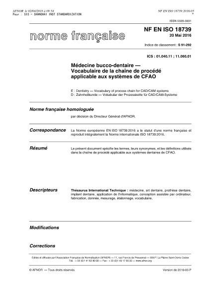 NF EN ISO 18739-2016   Dentistry - Vocabulary of process chain for CAD/CAM systems