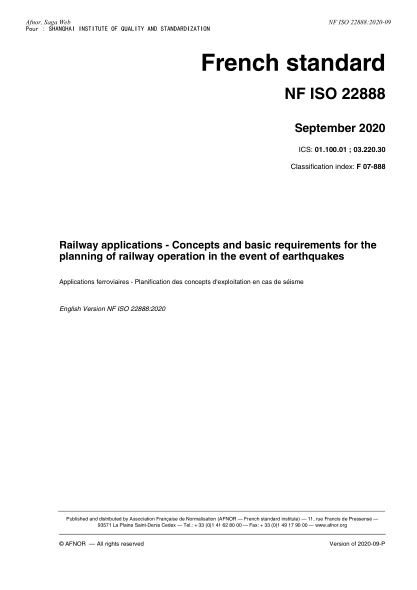 NF ISO 22888-2020  Railway applications - Concepts and basic requirements for the planning of railway operation in the event of earthquakes