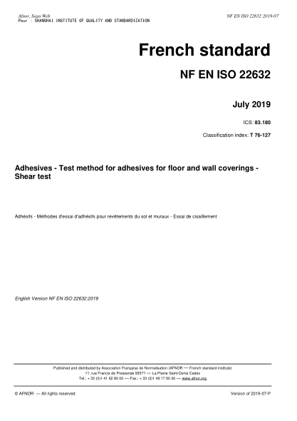 NF T76-127-2019   Adhesives - Test method for adhesives for floor and wall coverings - Shear test