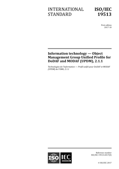 ISO/IEC 19513-2017 信息技術(shù)--DoDAF和MODAF(UPDM)的對(duì)象管理組統(tǒng)一配置文件 Information technology &mdash; Object Management Group Unified Profile for DoDAF and MODAF (UPDM), 2.1.1